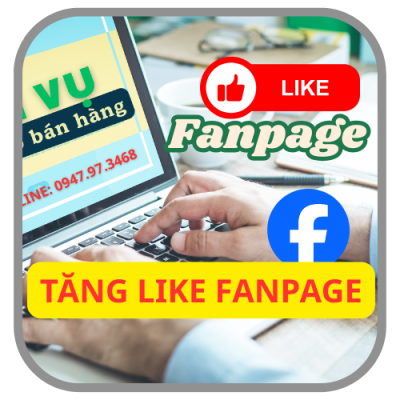 Tăng Like Fanpage Facebook